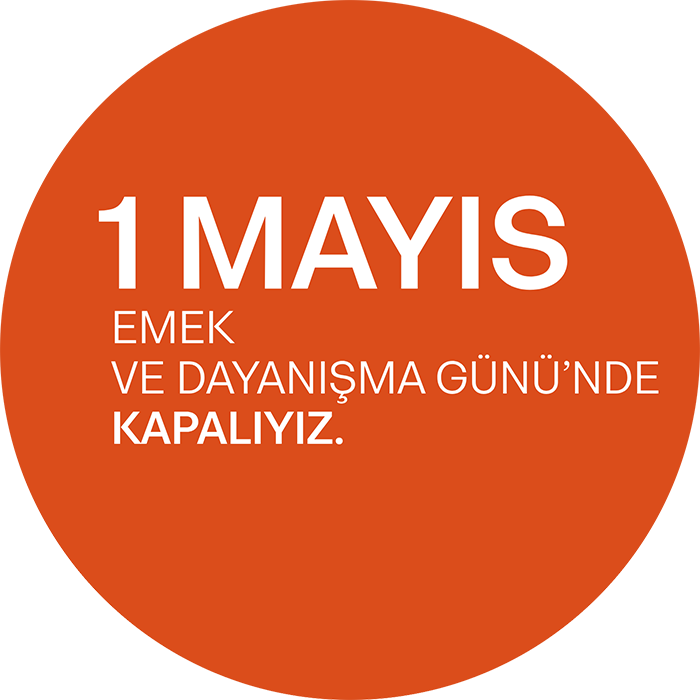 1 Mayıs'ta Kapalıyız